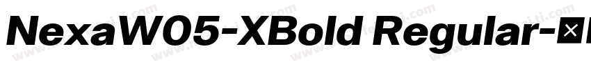 NexaW05-XBold Regular字体转换